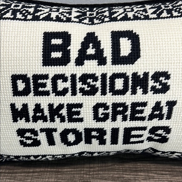 Cupcakes & Cashmere | “Bad Decisions Make Great Stories” Sassy Pillow Talk 🖤 - Picture 2 of 5